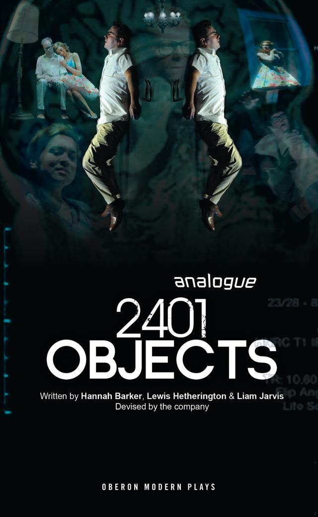 2401 Objects by Analogue, Hannah Barker, Lewis Hetherington, Liam Jarvis