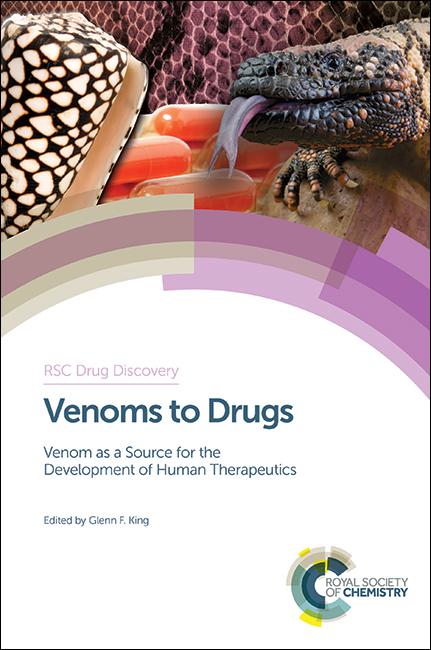 Venoms to Drugs by Glenn F King