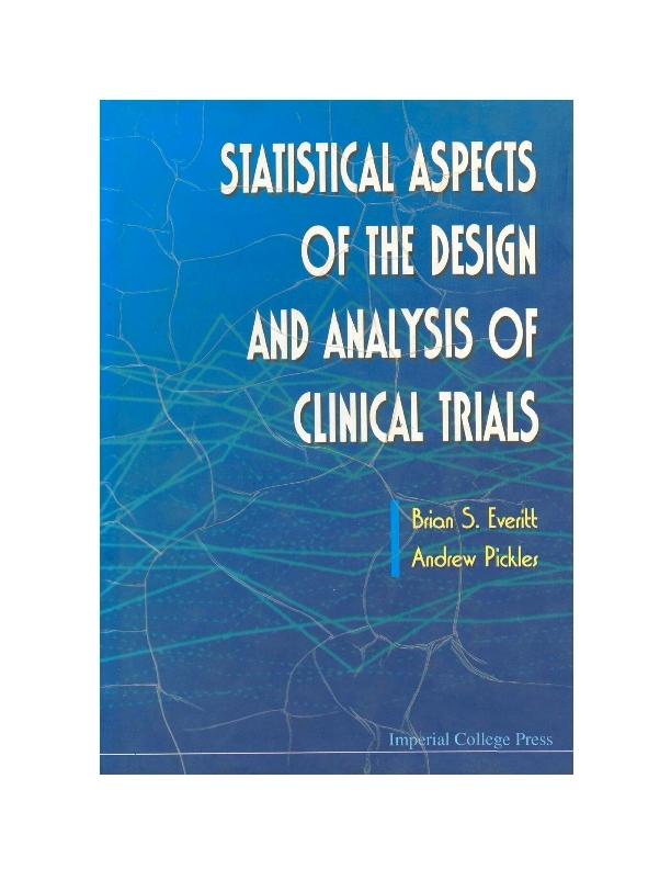 STATISTICAL ASPECTS OF THE DESIGN &... by Everitt Brian S, Pickles Andrew