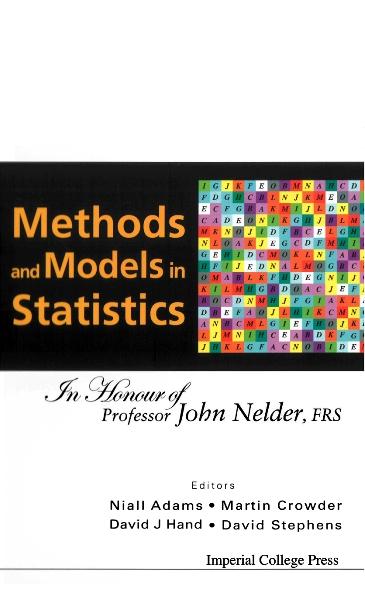METHODS & MODELS IN STATISTICS by Adams Niall M, Hand David J, Stephens David