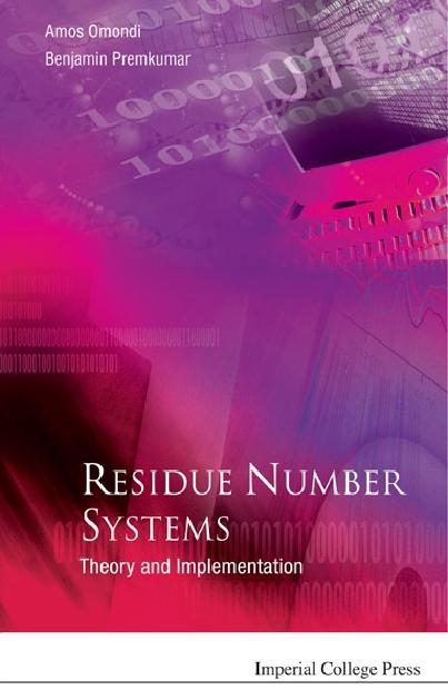 RESIDUE NUMBER SYSTEMS  (V2) by Omondi Amos R, Premkumar A Benjamin