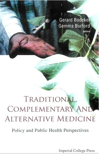 TRADITIONAL,COMPLEMENT & ALTERNAT MED.. by Bodeker Gerard, Burford Gemma, Kronenberg Fredi