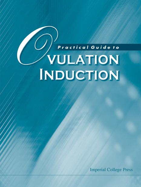 PRACTICAL GUIDE TO OVULATION INDUCTION by Jacobs Howard S, Norman Robert J, Sathanandan S M