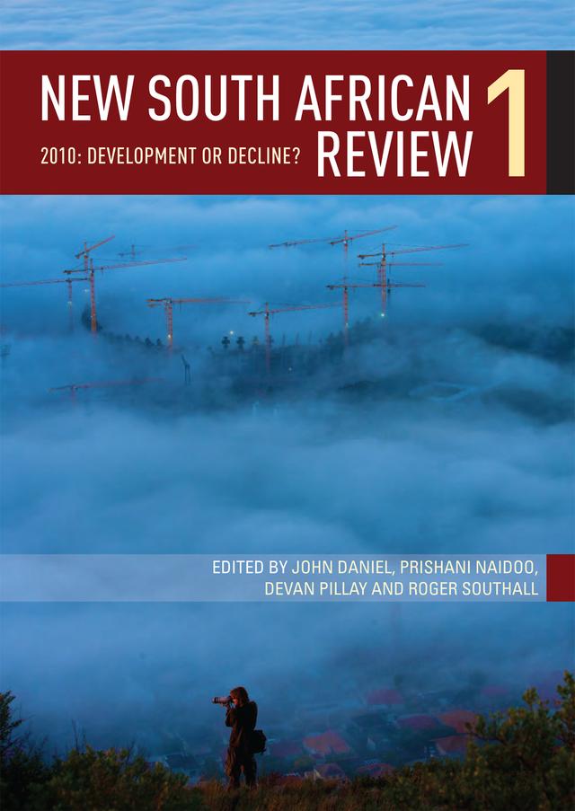 New South African Review 1 by Devan Pillay, Doreen Atkinson, Prishani  Naidoo, Roger Southall