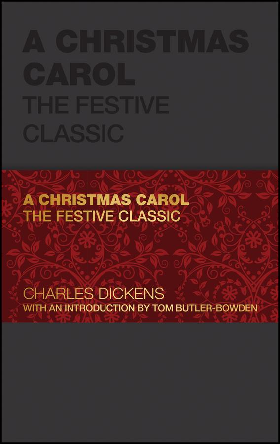 A Christmas Carol by Charles Dickens, Tom Butler-Bowdon