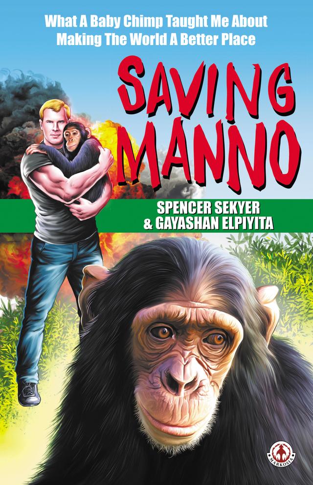 Saving Manno by Gayashan Elpiyita, Spencer Sekyer