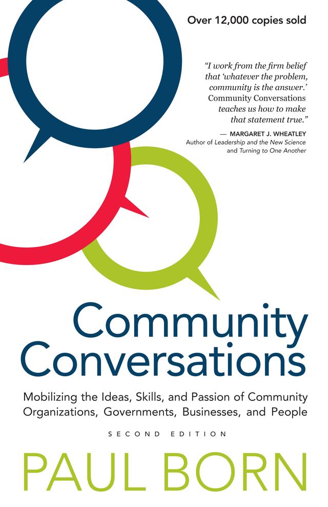 Community Conversations by Paul Born
