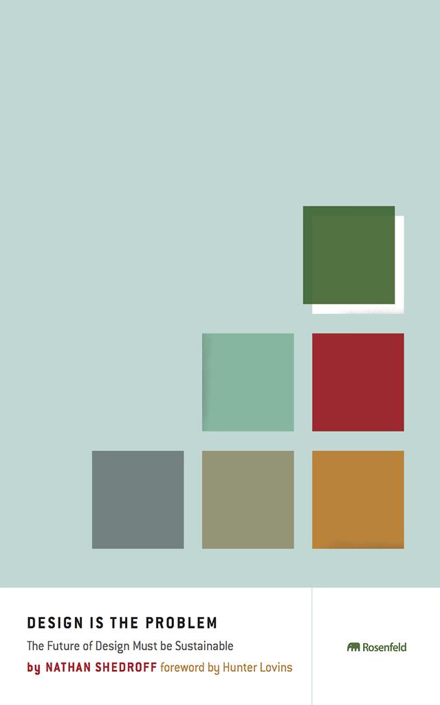 Design Is The Problem by Nathan Shedroff