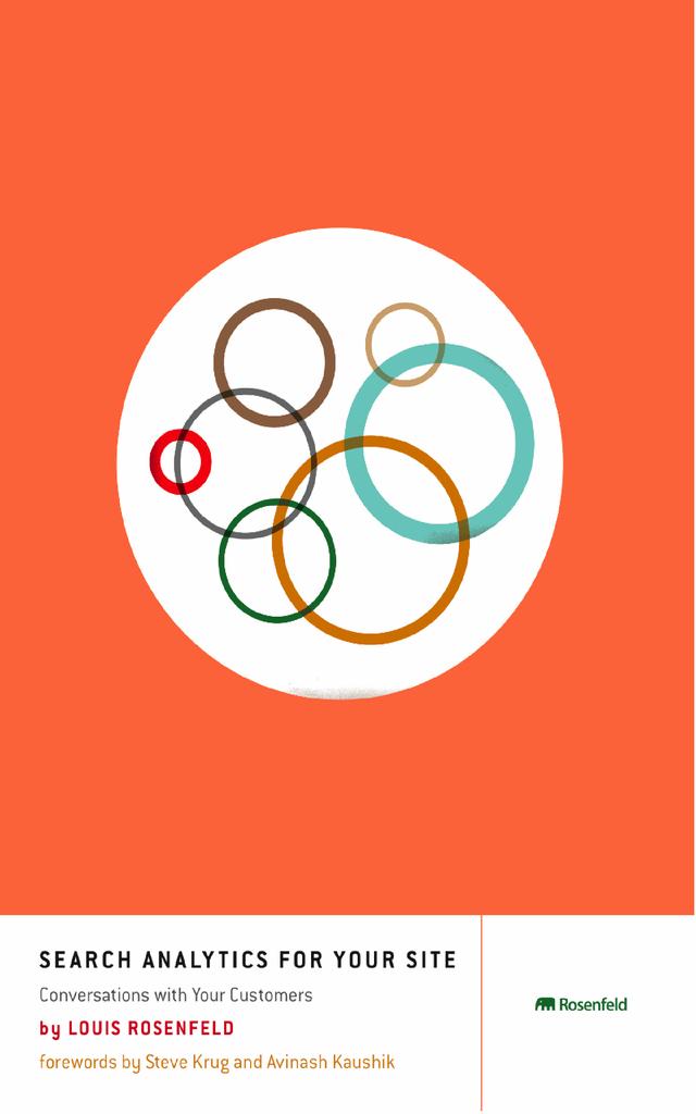 Search Analytics for Your Site by Louis Rosenfeld