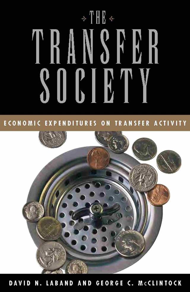 Transfer Society by David N. Laband