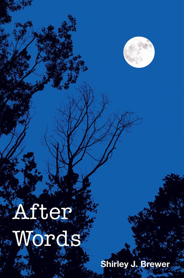 After Words by Shirley J. Brewer