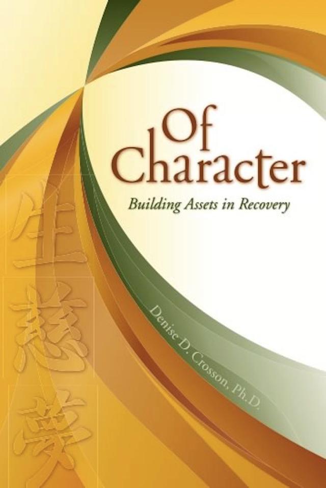 Of Character by Denise D. Crosson