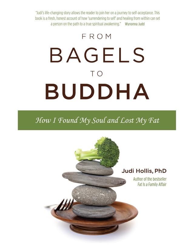 From Bagels to Buddha by Judi Hollis