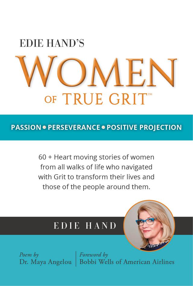 Edie Hand's Women of True Grit by Edie May Hand