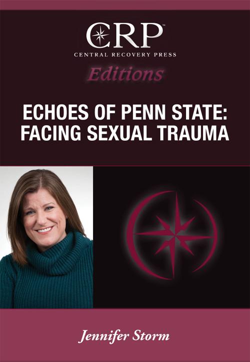 Echoes of Penn State by Jennifer Storm