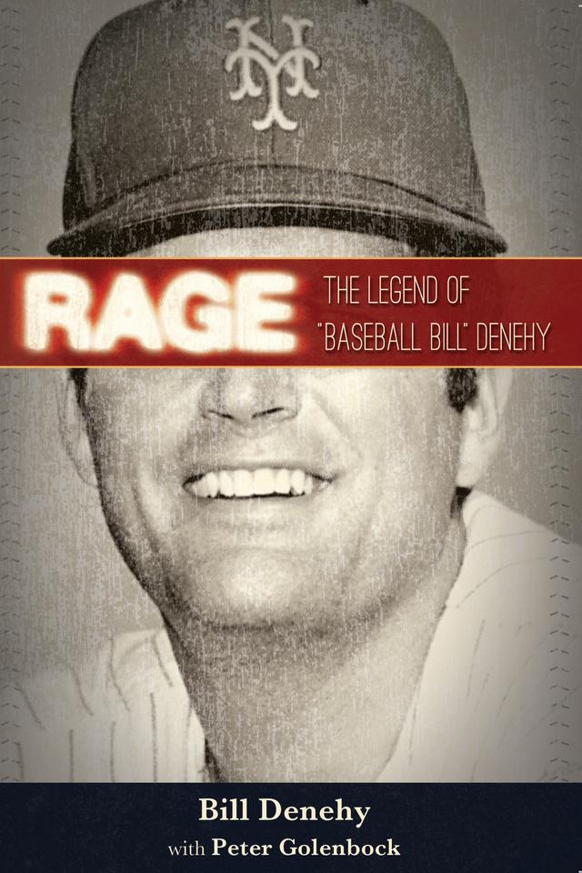 Rage by Bill Denehy, Peter Golenbock