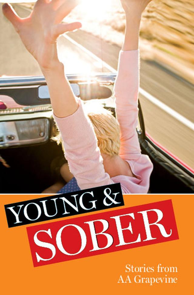 Young & Sober by AA Grapevine