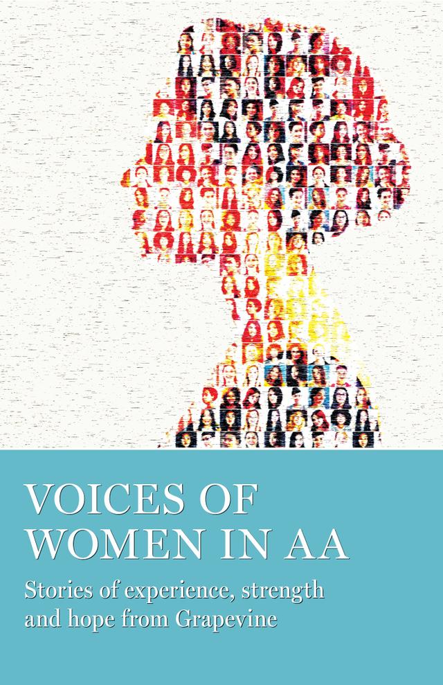 Voices of Women in AA by AA Grapevine