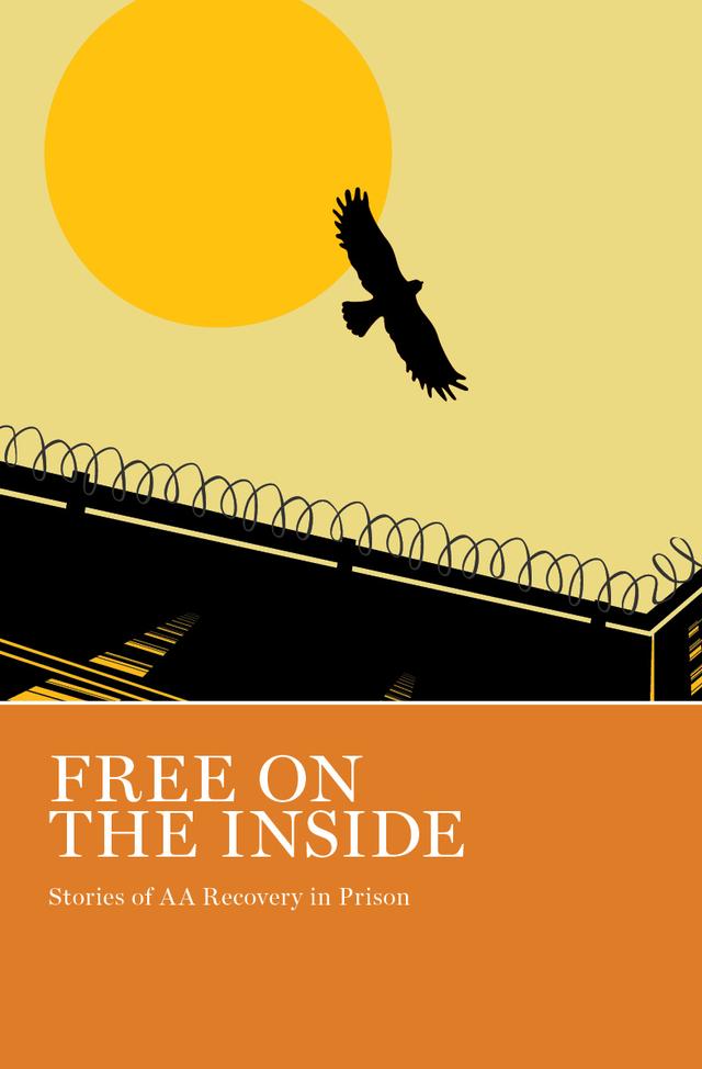 Free on the Inside by AA Grapevine