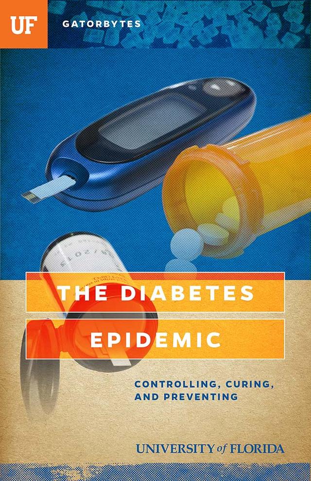 The Diabetes Epidemic by Leonora LaPeter Anton, University of Florida