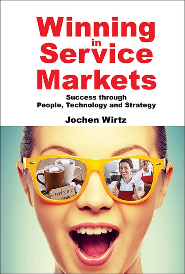 WINNING IN SERVICE MARKETS by Jochen Wirtz