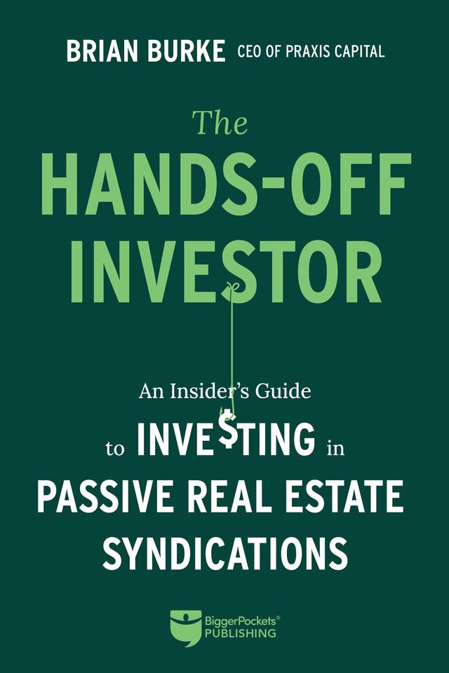 The Hands-Off Investor by Brian Burke