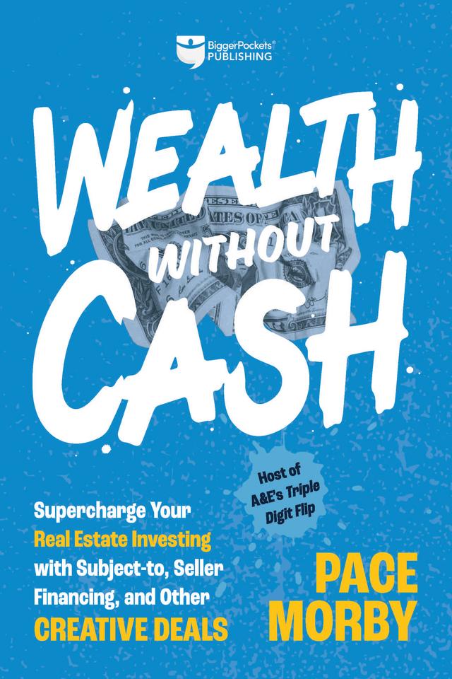 Wealth without Cash by Pace Morby