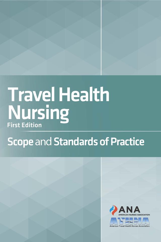 Travel Health Nursing by American Nurses Association