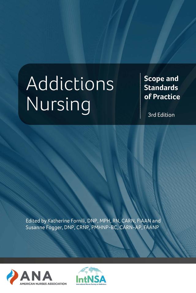 Addictions Nursing by Katherine Fornilli