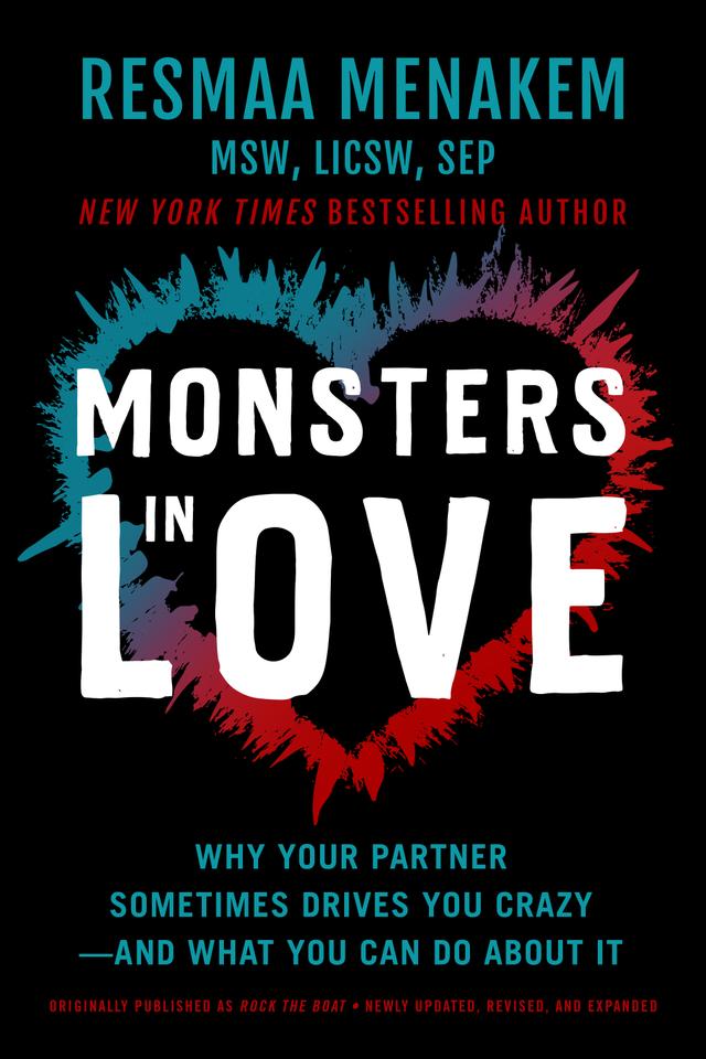 Monsters in Love by Resmaa Menakem