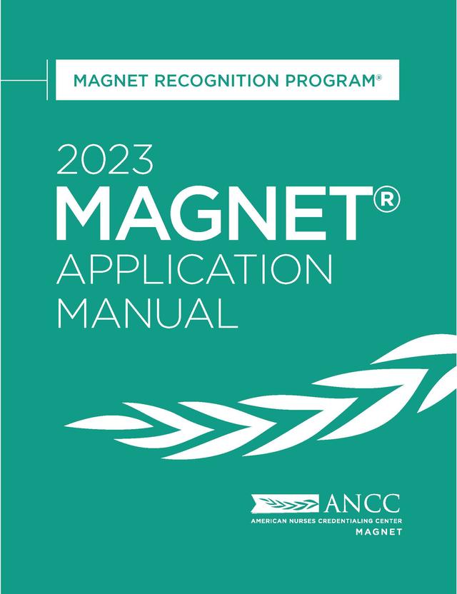 2023 Magnet® Application Manual by American Nurses Credentialing Center