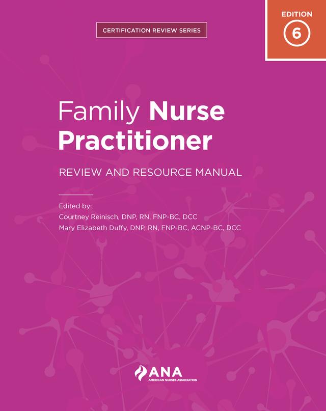 Family Nurse Practitioner Review and Resource Manual, 6th Edition (2 volume set) by Courtney Reinisch