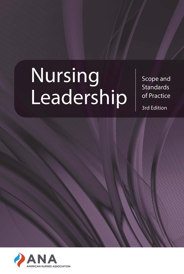 Nursing Leadership by American Nurses Association