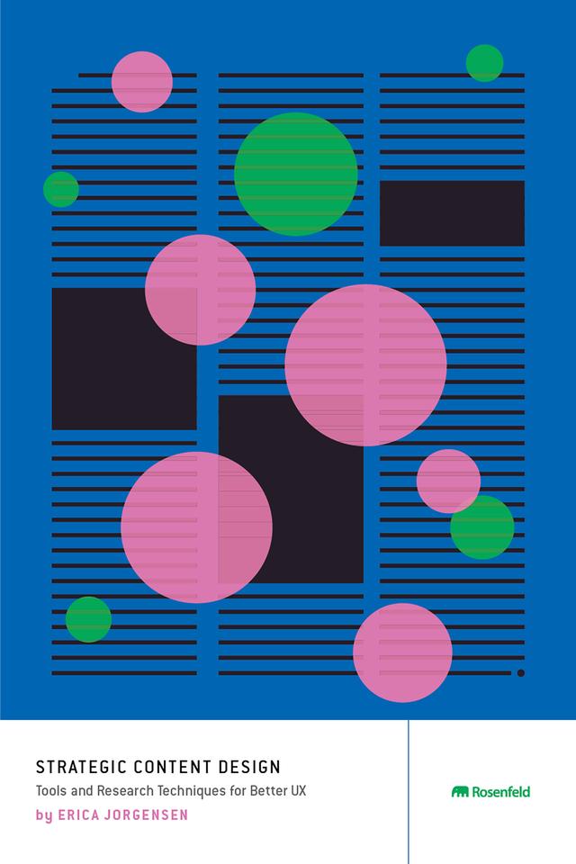 Strategic Content Design by Erica Jorgensen, Janice (Ginny) Redish