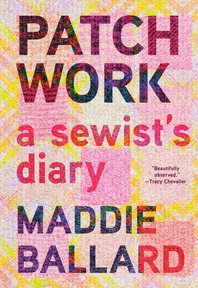 Patchwork by Maddie Ballard