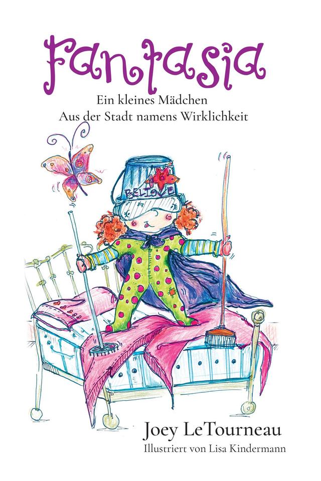 German Edition - Makebelieve by Anne Reising, Joey LeTourneau, Lisa Kindermann
