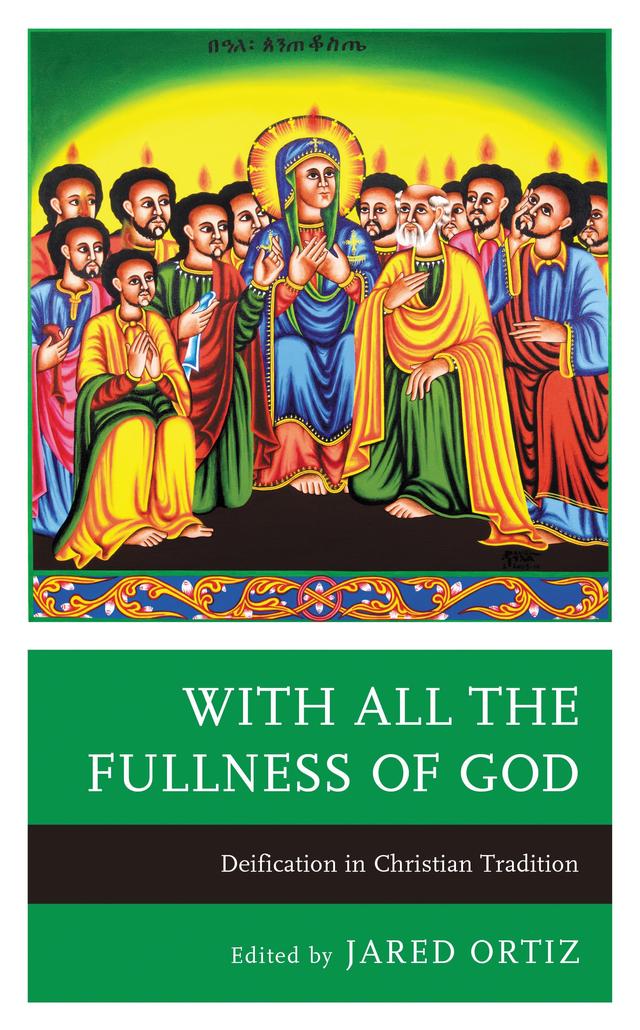With All the Fullness of God by Bernie Owens, S.J., Brenda B. Colijn, Carl Mosser, James Salladin, Jared Ortiz, Michael J. Christensen, Myk Habets, Nikolaos Asproulis, Stephen Finlan, Veli-Matti Kärkkäinen, Wyndy Corbin Reuschling