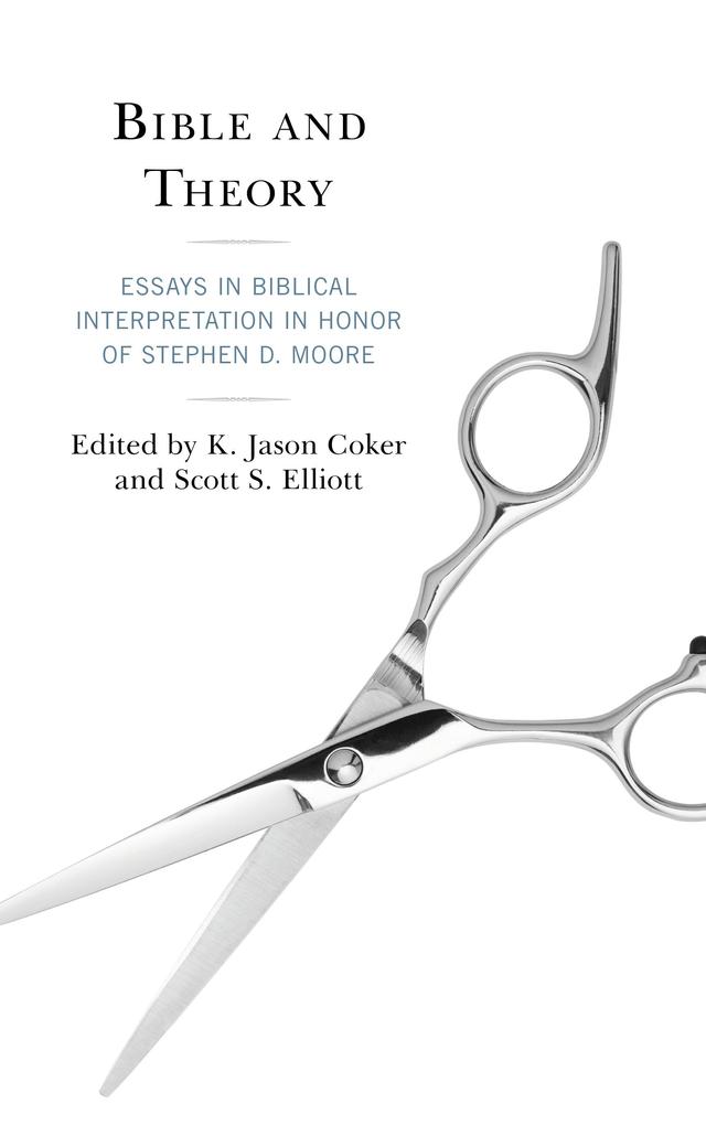 Bible and Theory by A. K. M. Adam, Catherine Keller, Colleen M. Conway, Danna Nolan Fewell, George Aichele, H. Aram Veeser, Janice Capel Anderson, Jeffrey L. Staley, Jennifer L. Koosed, K.  Jason Coker, Robert Seesengood, Roland Boer, Scott S. Elliott, Stephen D. Moore, Tina Pippin