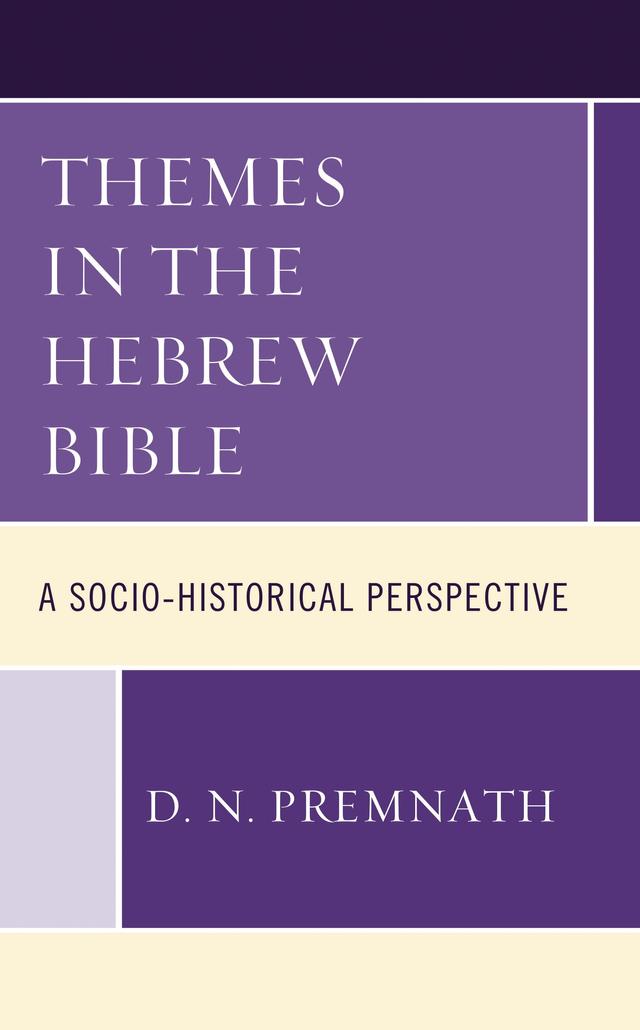 Themes in the Hebrew Bible by D. N. Premnath