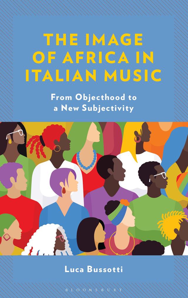 The Image of Africa in Italian Music by Luca Bussotti