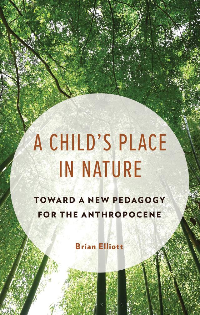 A Child's Place in Nature by Brian Elliott