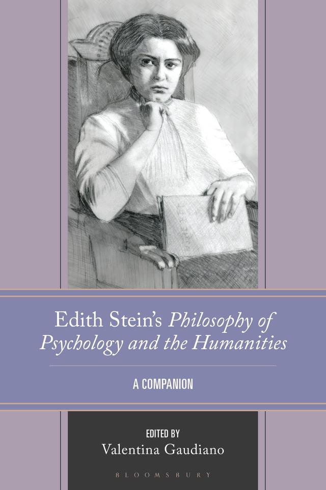 Edith Stein's Philosophy of Psychology and the Humanities by Valentina Gaudiano