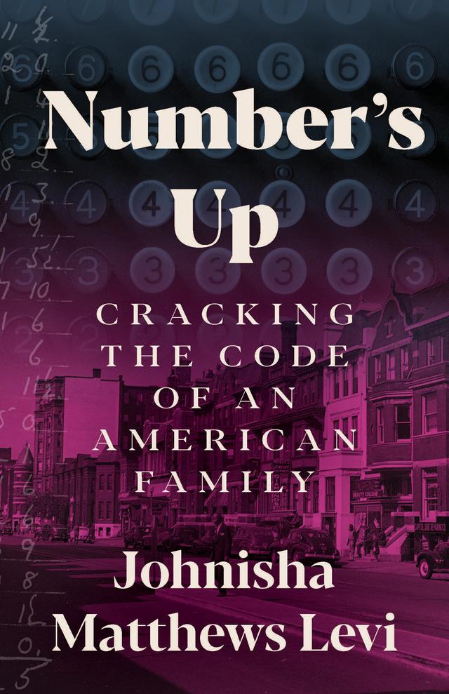 Number's Up by Johnisha Matthews Levi