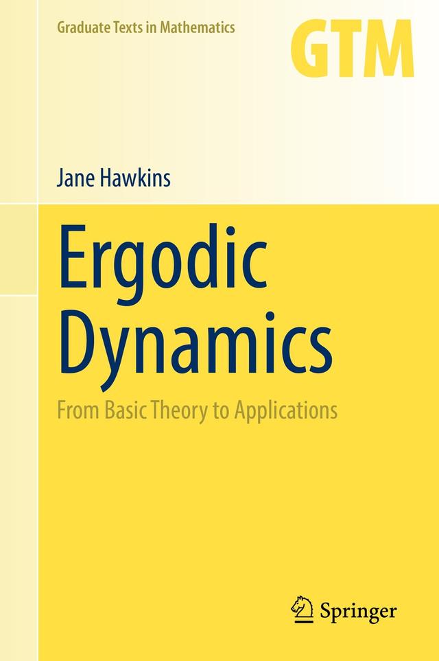 Ergodic Dynamics by Jane Hawkins
