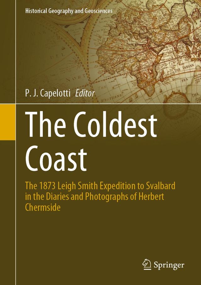The Coldest Coast by Grenna Museum, P. J. Capelotti