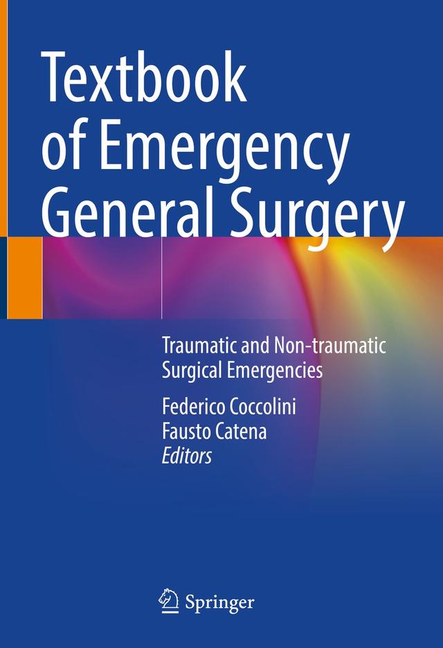 Textbook of Emergency General Surgery by Fausto Catena, Federico Coccolini