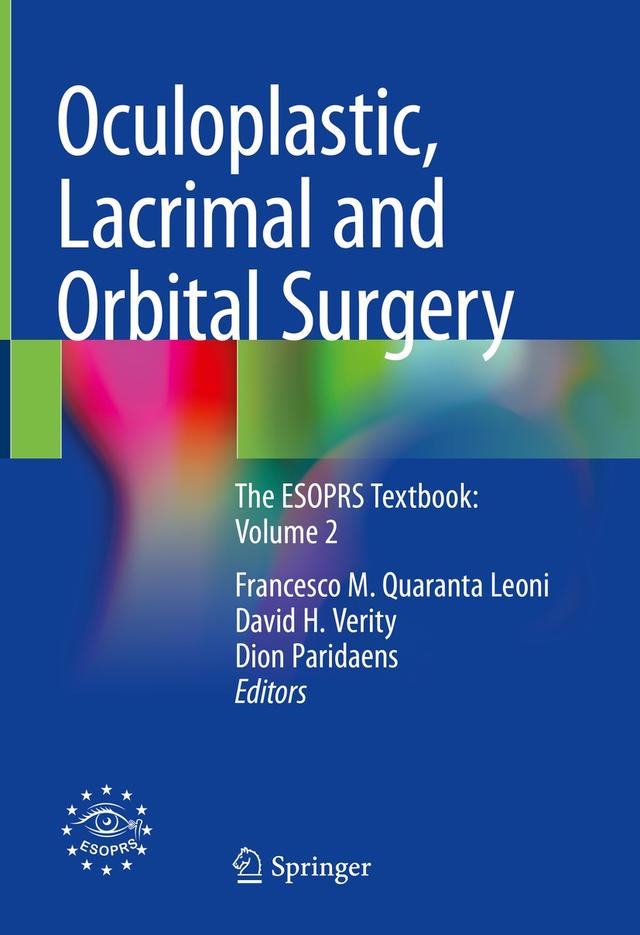 Oculoplastic, Lacrimal and Orbital Surgery by David H Verity, Dion Paridaens, Francesco M. Quaranta Leoni