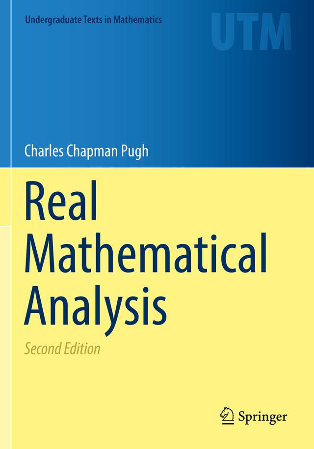 Real Mathematical Analysis by Charles Chapman Pugh