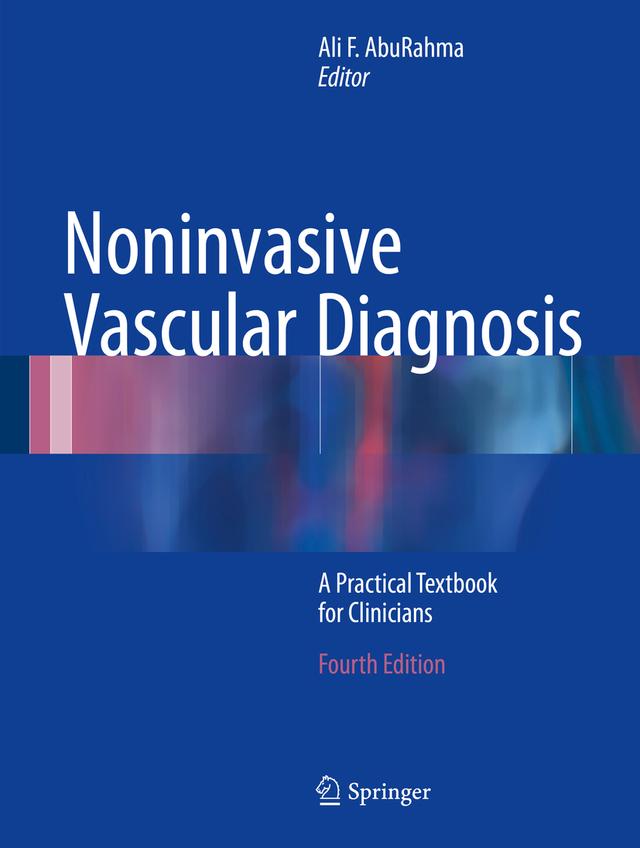 Noninvasive Vascular Diagnosis by Ali F. AbuRahma