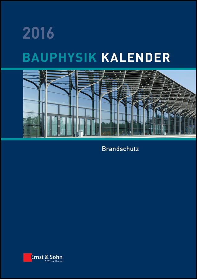 Bauphysik Kalender 2016 by Nabil A. Fouad